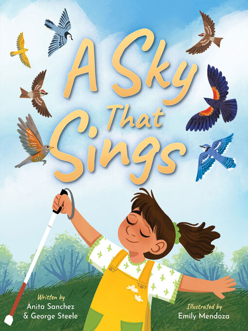 Title details for A Sky That Sings by Anita Sanchez - Available